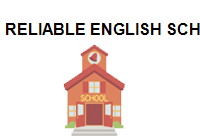 RELIABLE ENGLISH SCHOOL